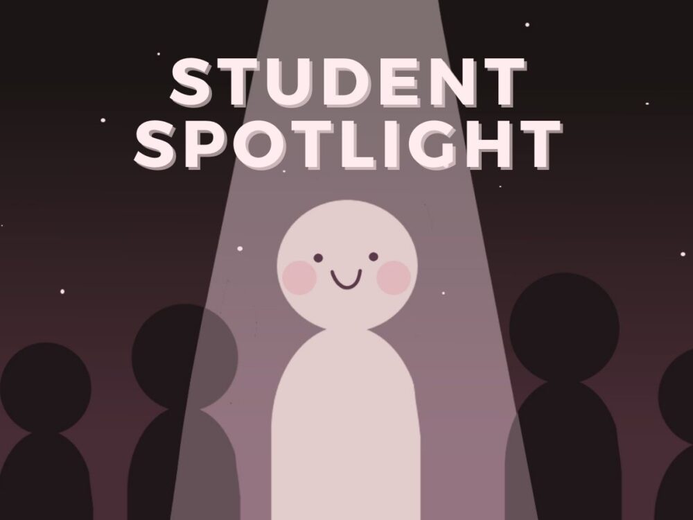 Student Spotlight